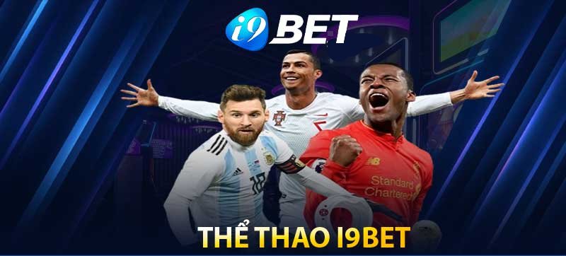 Cá cược thể thao I9bet